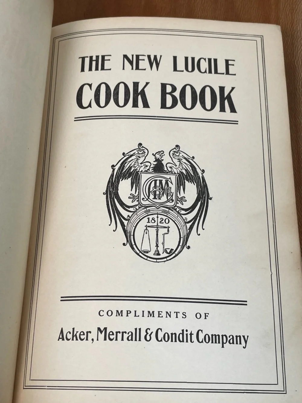 The New Lucile Cook Book 1906 Green Antique Acker Merrall Condit Co.